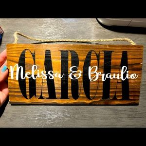 Personalized wood signs.